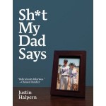 Sh*t My Dad Says